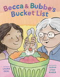 Cover Image for Becca & Bubbe's Bucket List -- Laura Gehl, Hardcover