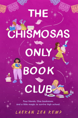 Cover Image for The Chismosas Only Book Club -- Laekan Zea Kemp, Paperback