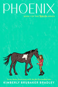 Cover Image for Phoenix -- Kimberly Brubaker Bradley, Hardcover