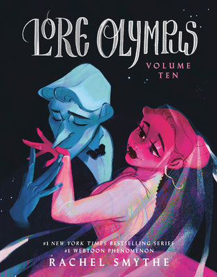 Cover Image for Lore Olympus: Volume Ten -- Rachel Smythe, Hardcover