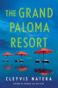 Cover Image for The Grand Paloma Resort -- Cleyvis Natera, Hardcover