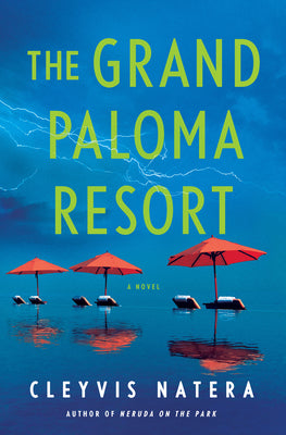 Cover Image for The Grand Paloma Resort -- Cleyvis Natera, Hardcover