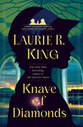Cover Image for Knave of Diamonds: A Novel of Suspense Featuring Mary Russell and Sherlock Holmes -- Laurie R. King, Hardcover