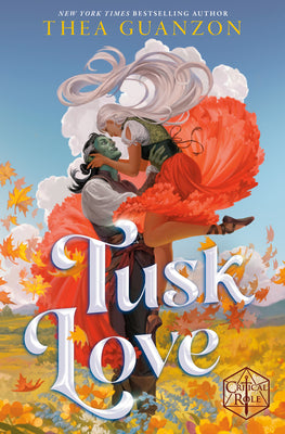 Cover Image for Tusk Love -- Thea Guanzon, Paperback