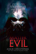 Cover Image for Star Wars: Master of Evil -- Adam Christopher, Hardcover