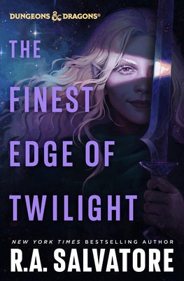 Cover Image for The Finest Edge of Twilight: Dungeons & Dragons -- R. A. Salvatore, Hardcover