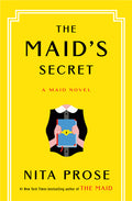 Cover Image for The Maid's Secret: A Maid Novel -- Nita Prose, Hardcover