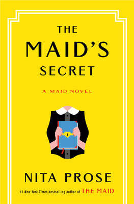 Cover Image for The Maid's Secret: A Maid Novel -- Nita Prose, Hardcover