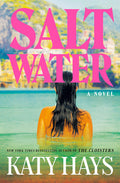 Cover Image for Saltwater -- Katy Hays, Hardcover