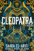 Cover Image for Cleopatra -- Saara El-Arifi, Hardcover