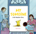 Cover Image for My Someone: A Pet Adoption Story -- Yuko Torii, Hardcover
