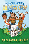 Cover Image for The After-School Kindness Crew: Pooch on the Loose #1 -- Goldie Hawn, Hardcover
