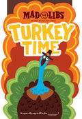 Cover Image for Turkey Time Mad Libs: World's Greatest Word Game -- Mad Libs, Paperback