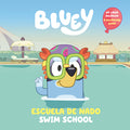 Cover Image for Bluey: Swim School/Escuela de Nado (Bilingual English-Spanish Edition): Un Libro Bilingüe -- Penguin Young Readers Licenses, Paperback