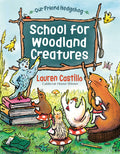 Cover Image for School for Woodland Creatures -- Lauren Castillo, Paperback