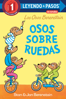 Cover Image for Osos Sobre Ruedas (Bears on Wheels Spanish Edition) (Berenstain Bears) -- Stan Berenstain, Library Binding