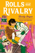 Cover Image for Rolls and Rivalry -- Kristy Boyce, Paperback