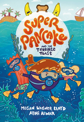 Cover Image for Super Pancake and the Terrible Toast: (A Graphic Novel) -- Megan Wagner Lloyd, Paperback