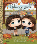 Cover Image for Gilmore Girls: A Stars Hollow Celebration! (Funko Pop!) -- Lauren Clauss, Hardcover