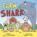 Cover Image for Farm Shark -- Bill Canterbury, Hardcover
