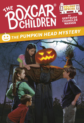 Cover Image for The Pumpkin Head Mystery: A Halloween Holiday Special -- Gertrude Chandler Warner, Paperback