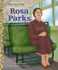 Cover Image for Rosa Parks: A Little Golden Book Biography -- Shasta Clinch, Hardcover