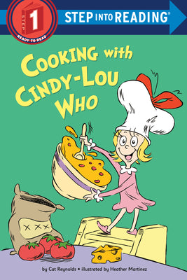 Cover Image for Cooking with Cindy-Lou Who -- Cat Reynolds, Library Binding