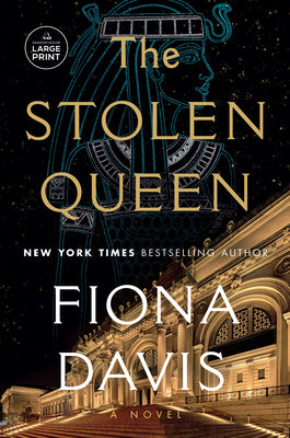 Cover Image for The Stolen Queen -- Fiona Davis, Paperback