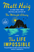 Cover Image for The Life Impossible -- Matt Haig, Paperback
