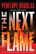 Cover Image for The Next Flame: Includes the Fall Away Novellas Aflame and Next to Never -- Penelope Douglas, Paperback