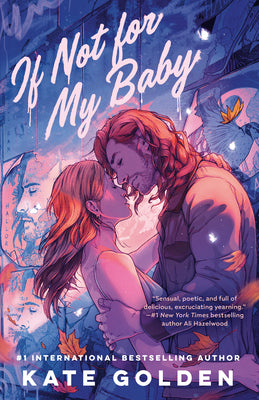 Cover Image for If Not for My Baby -- Kate Golden, Paperback