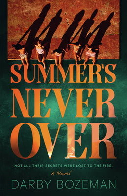 Cover Image for Summer's Never Over -- Darby Bozeman, Paperback
