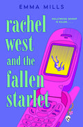 Cover Image for Rachel West and the Fallen Starlet -- Emma Mills, Paperback