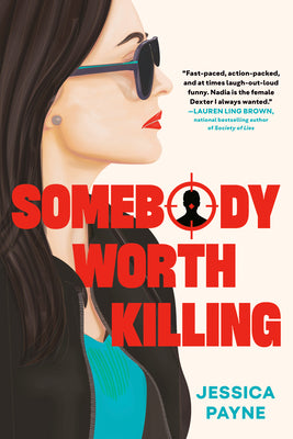 Cover Image for Somebody Worth Killing -- Jessica Payne, Hardcover