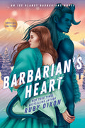 Cover Image for Barbarian's Heart -- Ruby Dixon, Paperback