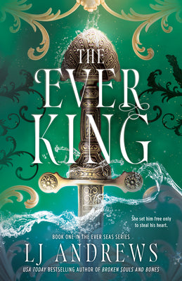 Cover Image for The Ever King -- Lj Andrews, Hardcover