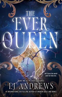 Cover Image for The Ever Queen -- Lj Andrews, Hardcover
