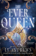 Cover Image for The Ever Queen -- Lj Andrews, Paperback