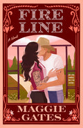 Cover Image for Fire Line -- Maggie Gates, Paperback