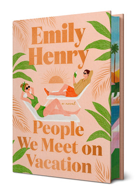 Cover Image for People We Meet on Vacation: Deluxe Edition -- Emily Henry, Hardcover