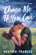 Cover Image for Chase Me If You Can -- Heather Frances, Paperback