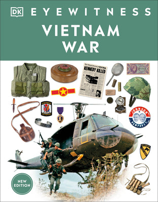 Cover Image for Eyewitness Vietnam War -- DK, Hardcover