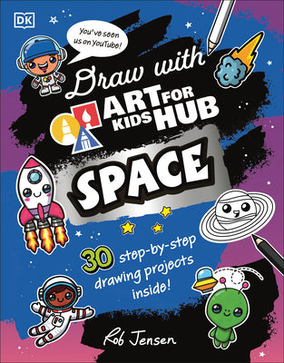 Cover Image for Draw with Art for Kids Hub Space -- Art for Kids Hub, Paperback
