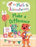 Cover Image for The Math Adventurers: Make a Difference -- Sital Gorasia Chapman, Hardcover
