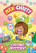 Cover Image for Max and Chaffy: The Great Cupcake Mystery -- Jamie Smart, Hardcover