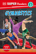 Cover Image for DK Super Readers Level 3 Gymnastics -- DK, Hardcover