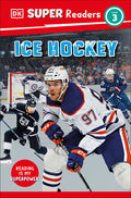 Cover Image for DK Super Readers Level 3 Ice Hockey -- DK, Paperback
