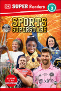 Cover Image for DK Super Readers Level 3 Sports Superstars -- DK, Hardcover