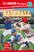 Cover Image for DK Super Readers Level 3 Baseball -- DK, Paperback