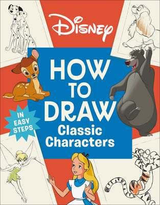 Cover Image for Disney How to Draw Classic Characters -- DK, Paperback